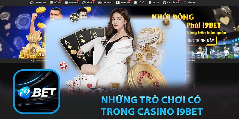 kham-pha-the-gioi-game-da-dang-tai-casino-i9bet