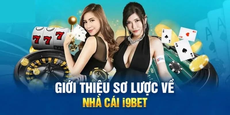 gioi thieu nha cai i9bet